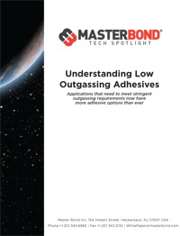 Understanding Low Outgassing Adhesives