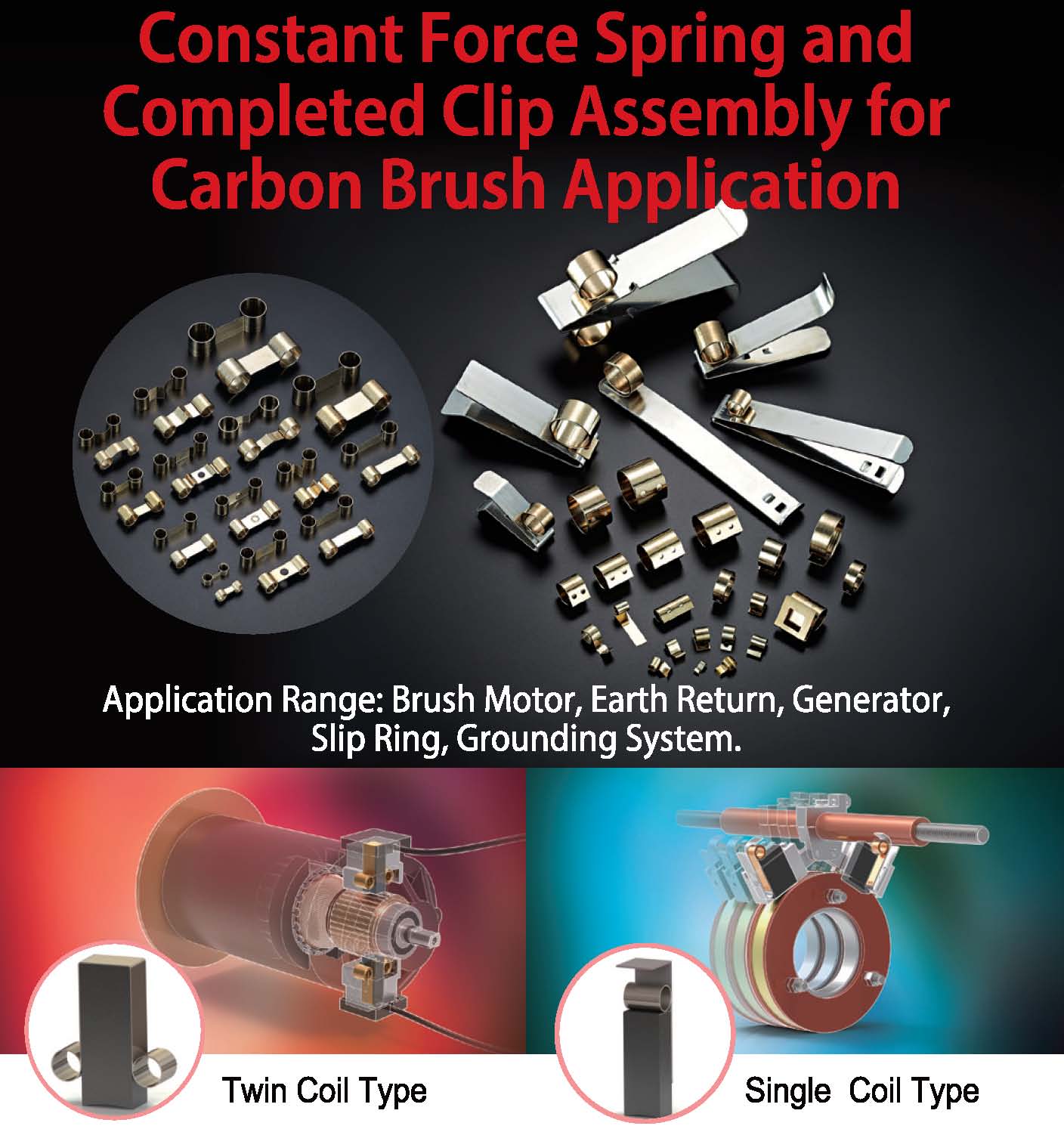 Constant Force Spring and Completed Clip Assembly